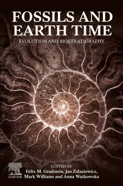 Fossils and Earth Time - Evolution and Biostratigraphy