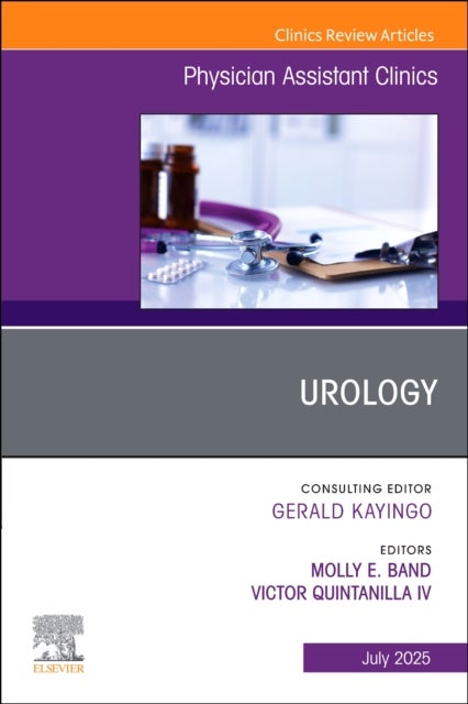 Urology, An issue of Physician Assistant Clinics