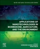 Applications of Nanotechnologies in Biomedicine, Agriculture, and the Environment