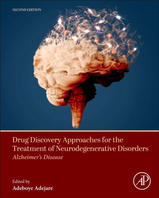 Drug Discovery Approaches for the Treatment of Neurodegenerative Disorders - Alzheimer's Disease