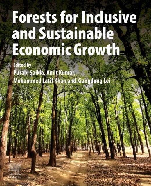 Forests for Inclusive and Sustainable Economic Growth