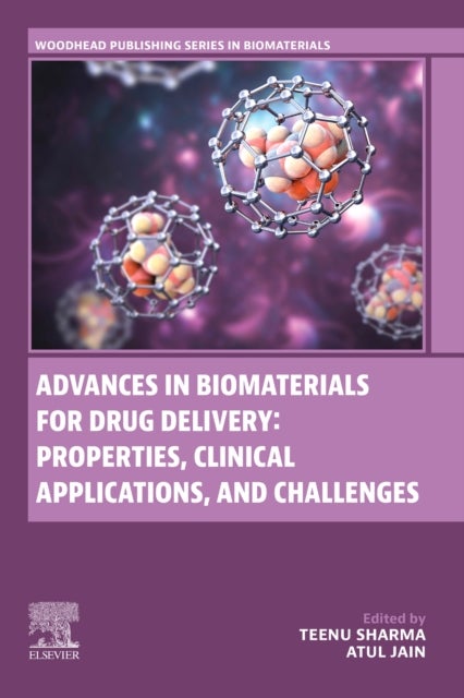 Advances in Biomaterials for Drug Delivery: Properties, Clinical Applications, and Challenges