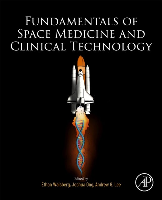 Fundamentals of Space Medicine and Clinical Technology