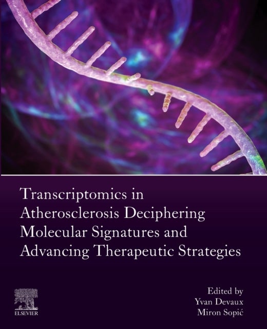 Transcriptomics in Atherosclerosis - Deciphering Molecular Signatures and Advancing Therapeutic Strategies
