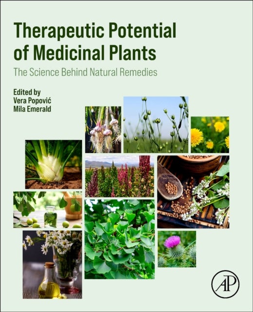 Therapeutic Potential of Medicinal  Plants - The Science Behind Natural Remedies