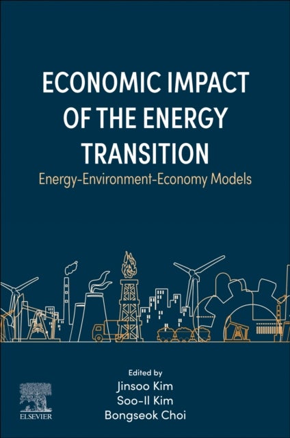 Economic Impact of the Energy Transition - Energy-Environment-Economy Models