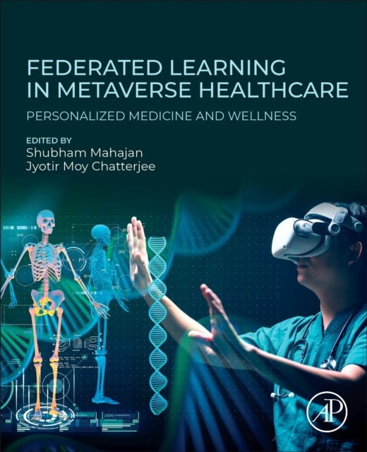 Federated Learning in Metaverse Healthcare - Personalized Medicine and Wellness