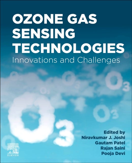 Ozone Gas Sensing Technologies - Innovations and Challenges