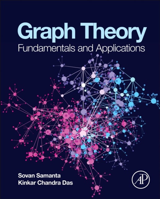 Graph Theory - Fundamentals and Applications