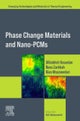 Phase Change Materials and Nano-PCMs