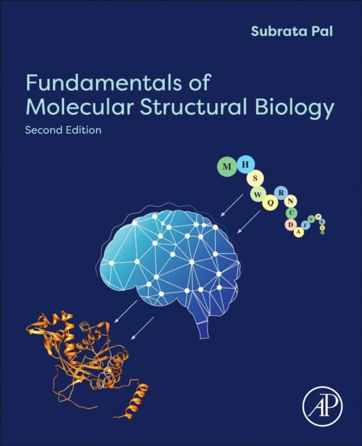 Fundamentals of Molecular Structural Biology