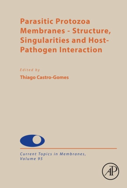 Parasitic Protozoa Membranes - Structure, Singularities and Host-Pathogen Interaction