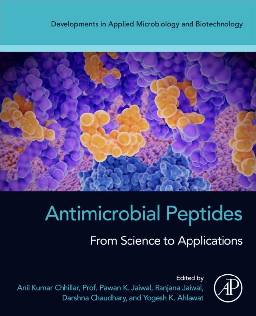 Antimicrobial Peptides - From Science to Applications