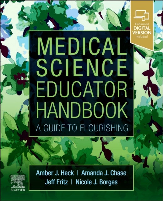 Medical Science Educator Handbook - A Guide to Flourishing
