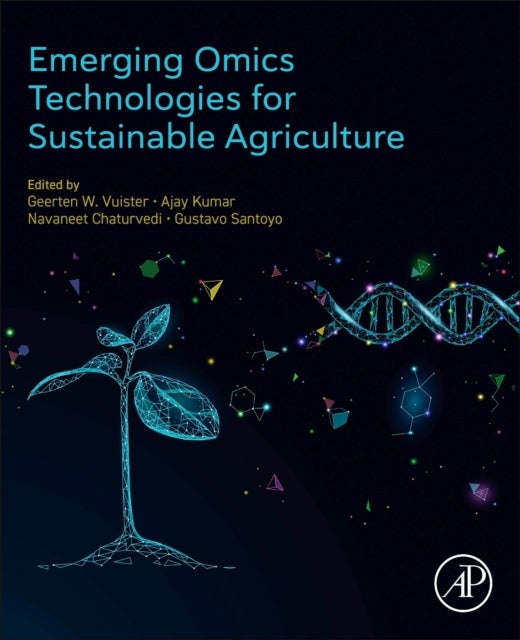 Emerging Omics Technologies for Sustainable Agriculture