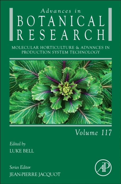 Molecular Horticulture & Advances in Production System Technology