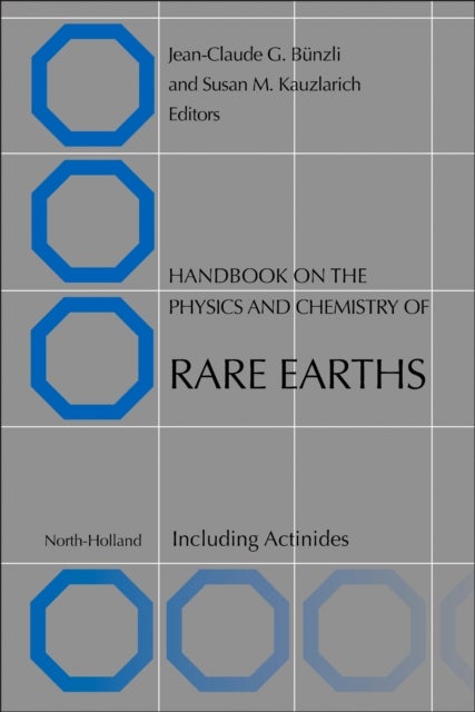 Handbook on the Physics and Chemistry of Rare Earths - Including Actinides