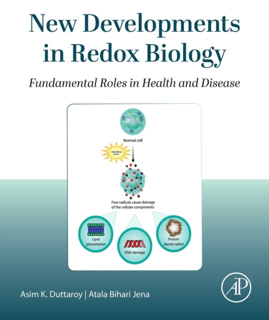 New Developments in Redox Biology - Fundamental Roles in Health and Disease
