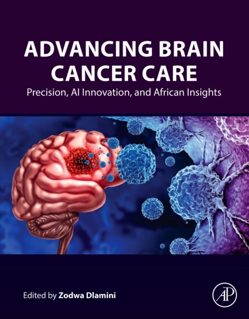 Advancing Brain Cancer Care - Precision, AI Innovation, and African Insights