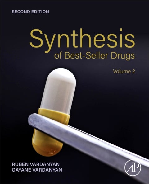 Synthesis of Best-Seller Drugs - Volume 2