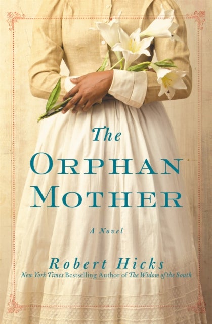 The Orphan Mother - A Novel