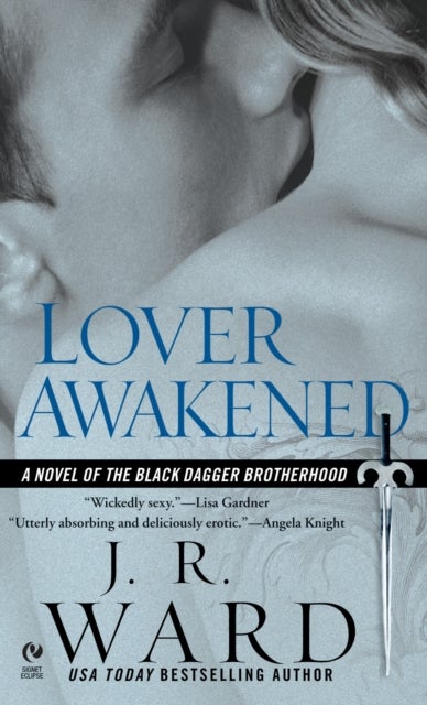 Lover Awakened - A Novel Of The Black Dagger Brotherhood
