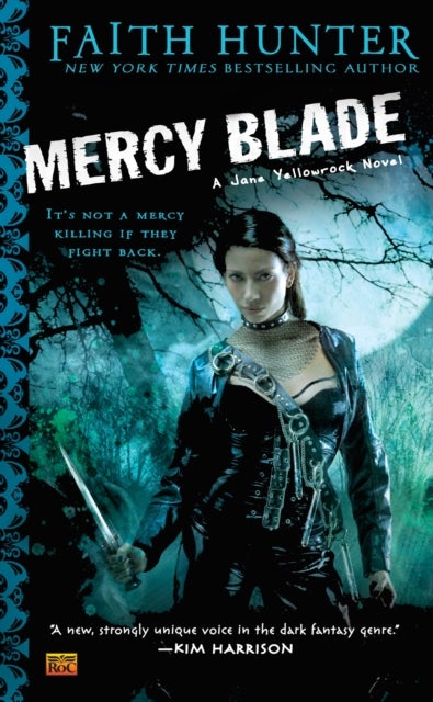 Mercy Blade - A Jane Yellowrock Novel