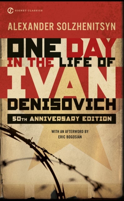 One Day in the Life of Ivan Denisovich - (50th Anniversary Edition)