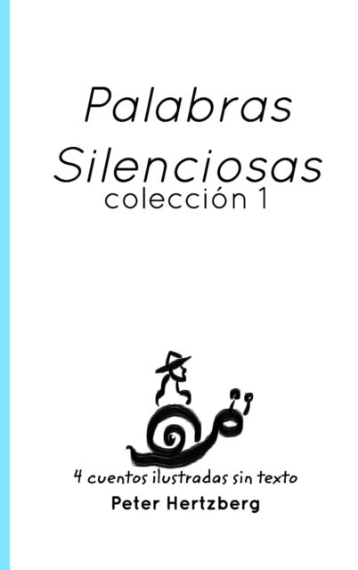 Palabras Silenciosas - Coleccion 1