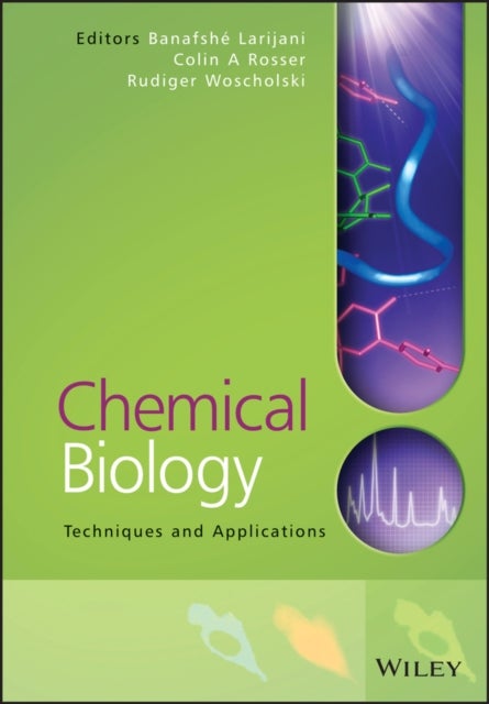 Chemical Biology - Techniques and Applications