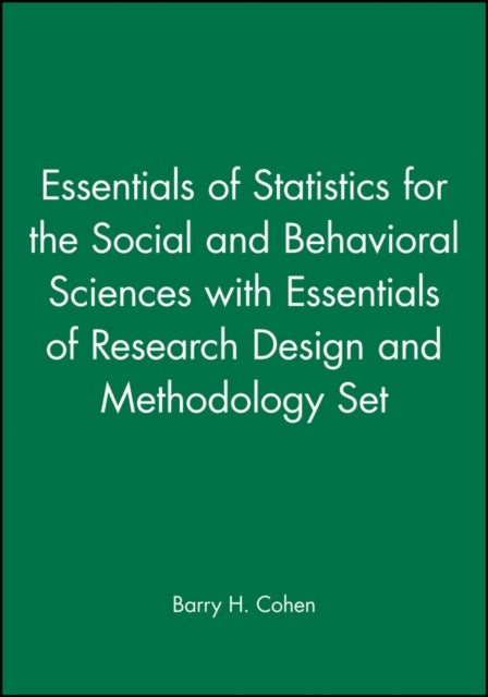 Essentials of Statistics for the Social and Behavioral Sciences with Essentials of Research Design and Methodology Set