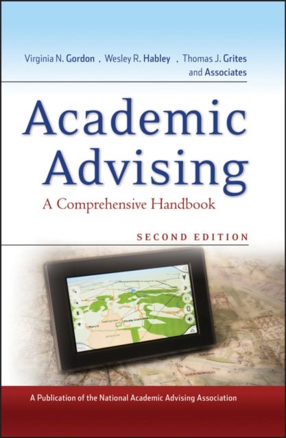 Academic Advising - A Comprehensive Handbook
