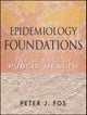 Epidemiology Foundations