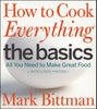 How to Cook Everything: The Basics