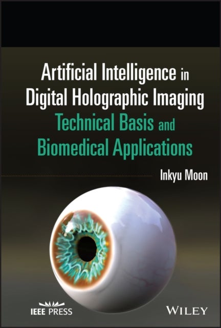 Artificial Intelligence in Digital Holographic Imaging - Technical Basis and Biomedical Applications