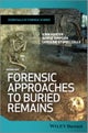 Forensic Approaches to Buried Remains