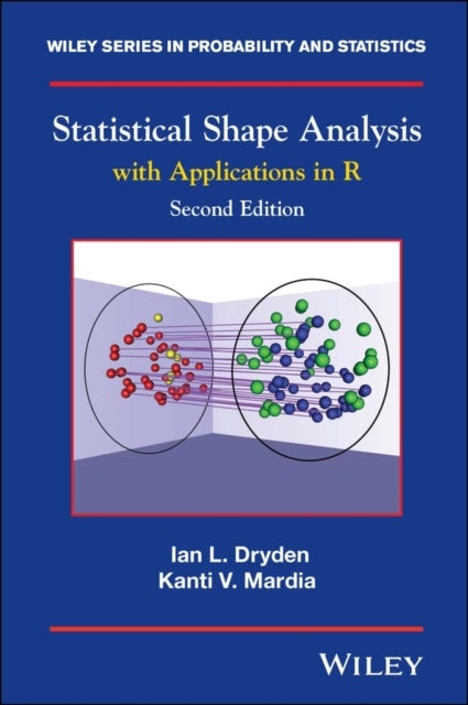 Statistical Shape Analysis - With Applications in R