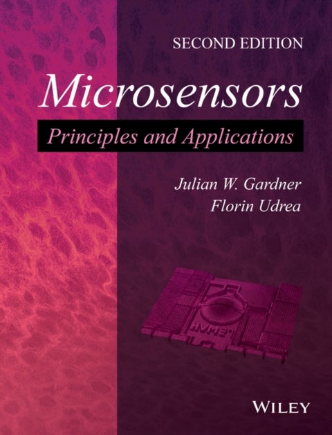Microsensors - Principles and Applications