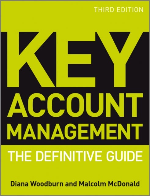 Key Account Management - The Definitive Guide
