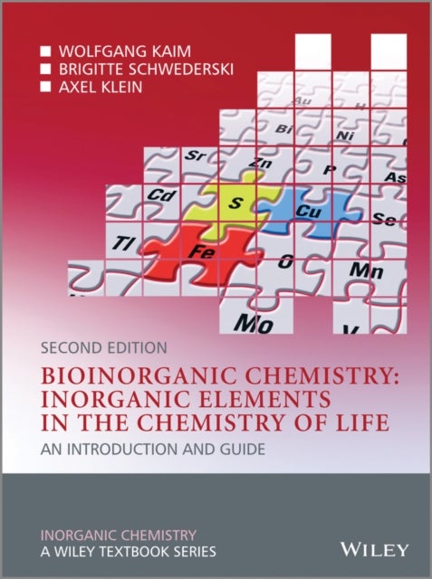 Bioinorganic Chemistry -- Inorganic Elements in the Chemistry of Life - An Introduction and Guide