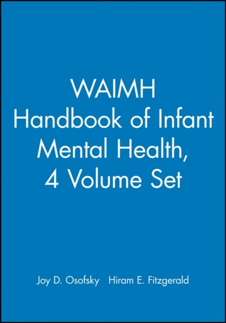 WAIMH Handbook of Infant Mental Health, Set