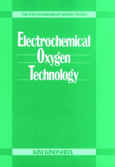 Electrochemical Oxygen Technology
