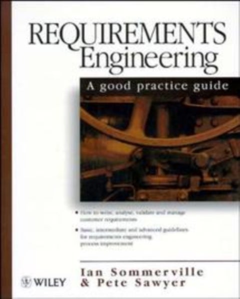 Requirements Engineering - A Good Practice Guide