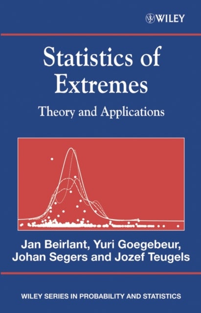 Statistics of Extremes - Theory and Applications