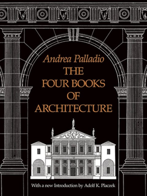 The Four Books of Architecture