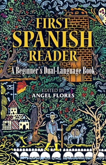 First Spanish Reader - A Beginner's Dual-Language Book