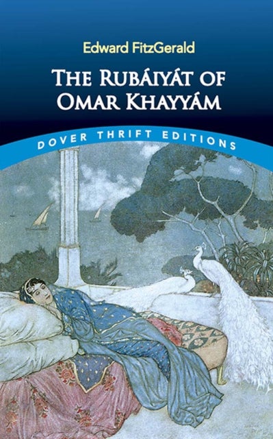 The Rubaiyat of Omar Khayyam - First and Fifth Editions