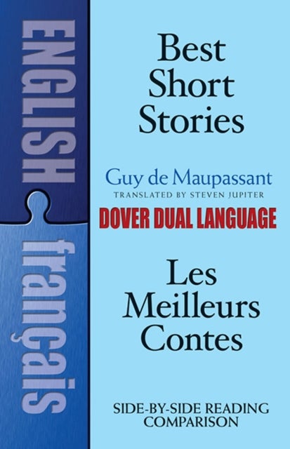 Best Short Stories / Les Meilleurs Contes - A Dual-Language Book
