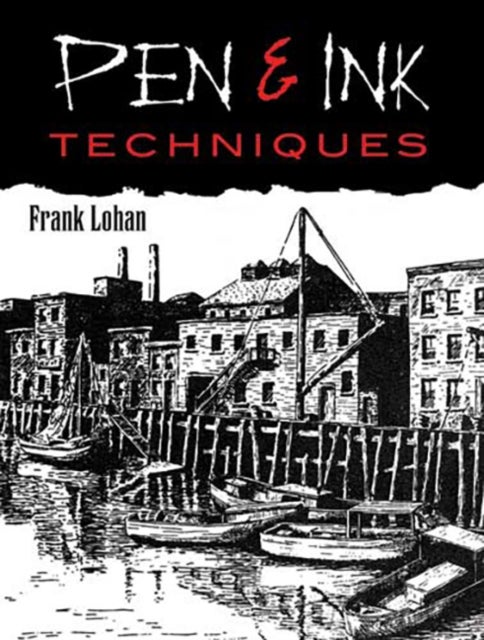 Pen and Ink Techniques