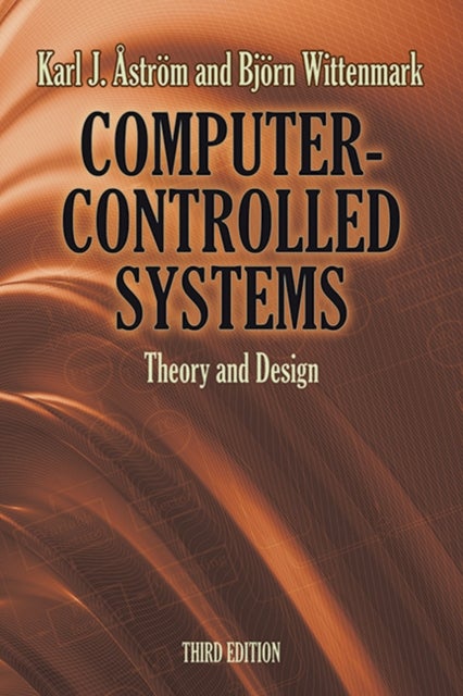 Computer-Controlled Systems - Theory and Design